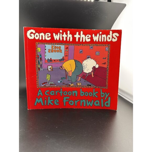 Gone with the Winds by Mike Fornwald Book Of Cartoons About Farts Used READ - Picture 1 of 12